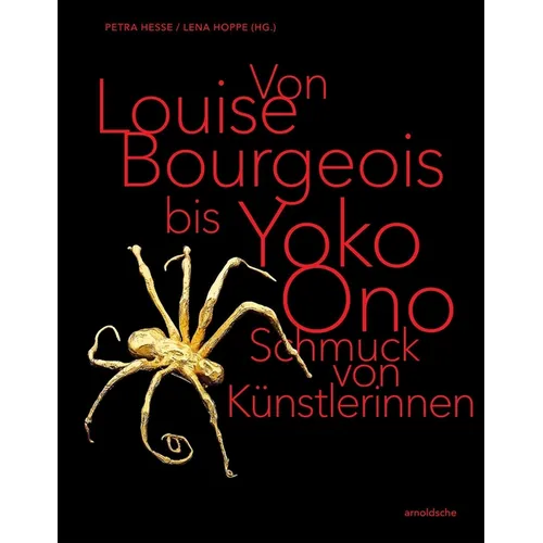 From Louise Bourgeois to Yoko Ono: Jewellery by Female Artists - Hardcover