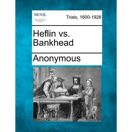 Heflin vs. Bankhead - Paperback