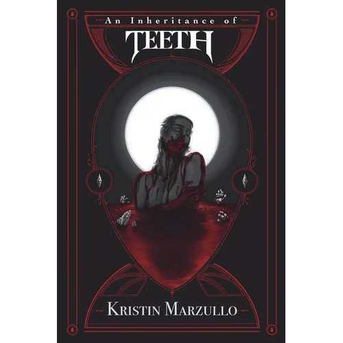 An Inheritance Of Teeth - Paperback