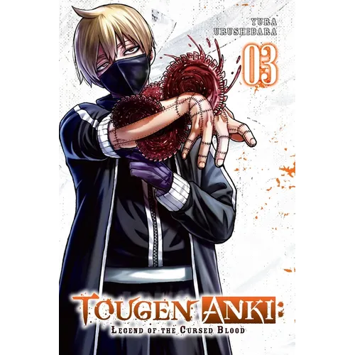 Tougen Anki: Legend of the Cursed Blood, Vol. 3: Volume 3 - Paperback