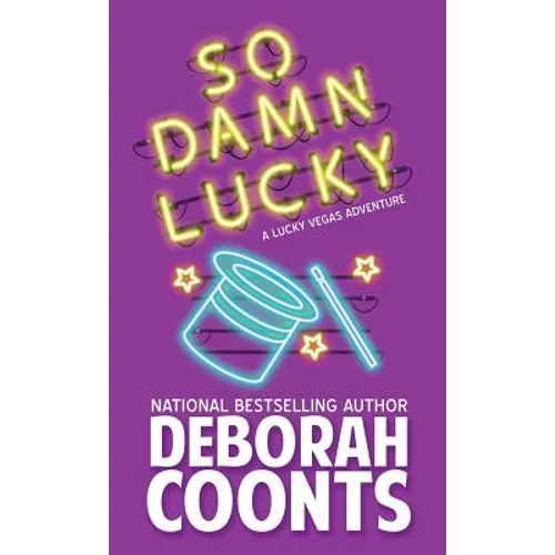 So Damn Lucky - Hardcover
