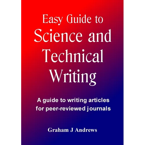 Easy Guide to Science and Technical Writing - Paperback