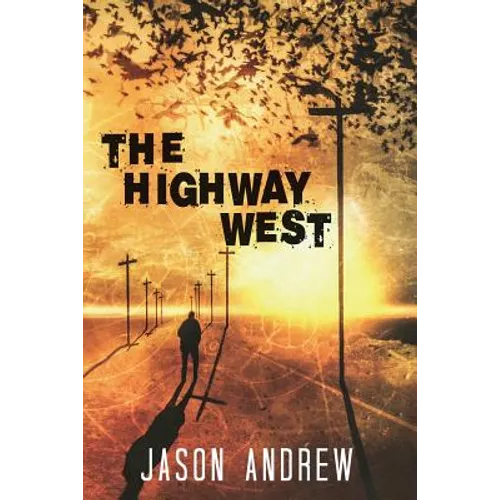 The Highway West - Paperback