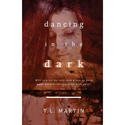 Dancing in the Dark - Paperback