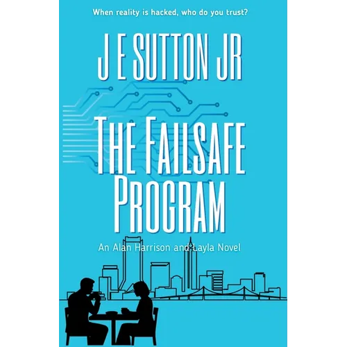 The Failsafe Program - Hardcover