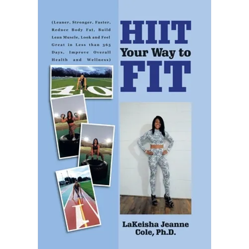 Hiit Your Way to Fit - Hardcover