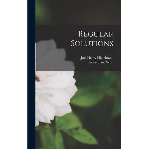 Regular Solutions - Hardcover