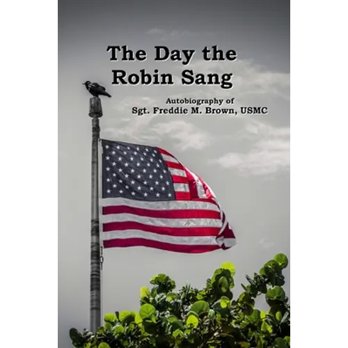 The Day the Robin Sang - Paperback