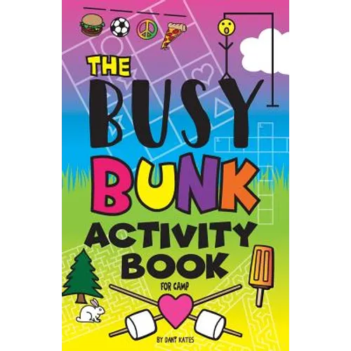 The Busy Bunk Activity Book for Camp - Paperback
