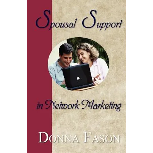 Spousal Support in Network Marketing - Paperback