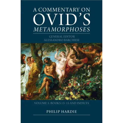 A Commentary on Ovid's Metamorphoses - Paperback