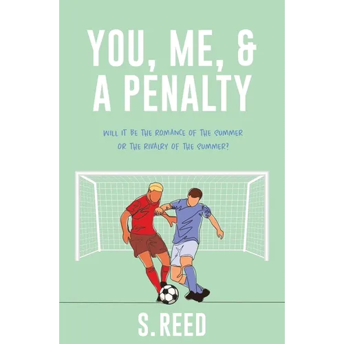 You, Me, & A Penalty - Paperback