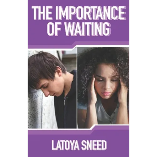 The Importance of Waiting - Paperback