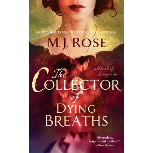 The Collector of Dying Breaths: A Novel of Suspense - Paperback