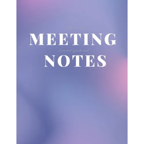 My Boring Meeting Survival Guide and Notes: 8.5x11 Meeting Notebook and Puzzle Book - Paperback