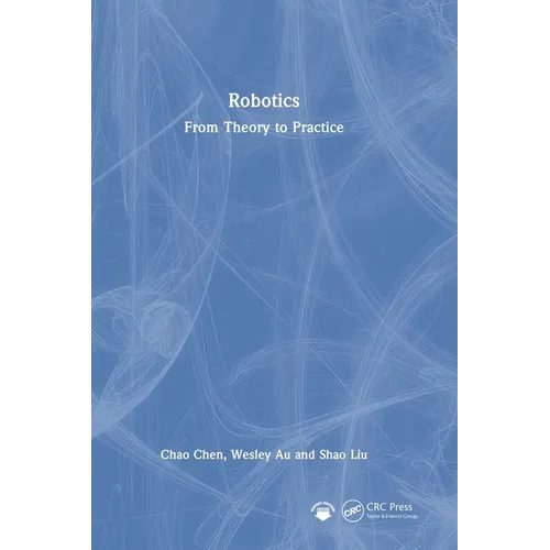 Robotics: From Theory to Practice