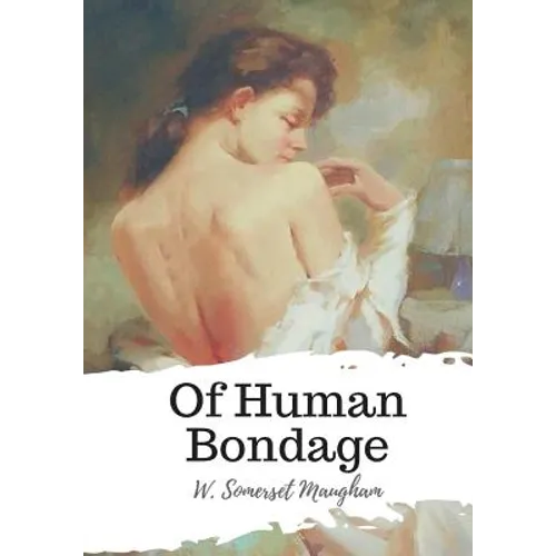 Of Human Bondage - Paperback