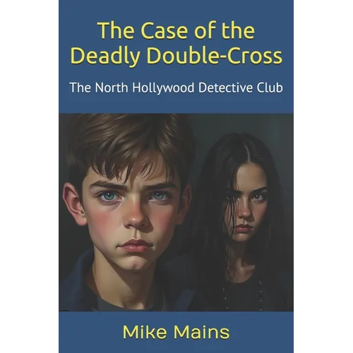 The Case of the Deadly Double-Cross - Paperback