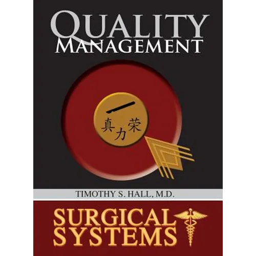 Surgical Systems: Quality Management - Hardcover