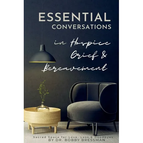 Essential Conversations for Hospice - Paperback