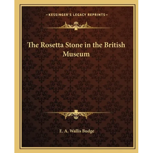 The Rosetta Stone in the British Museum