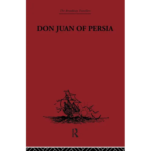 Don Juan of Persia: A Shi'ah Catholic 1560-1604 - Paperback