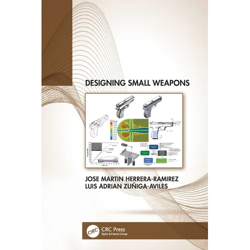 Designing Small Weapons - Paperback