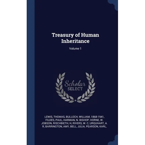 Treasury of Human Inheritance; Volume 1 - Hardcover