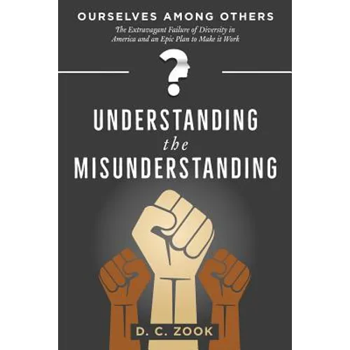 Understanding the Misunderstanding - Paperback