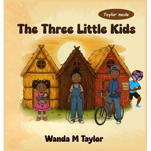 The Three Little Kids - Hardcover