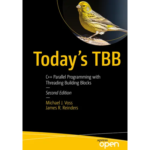 Today's Tbb: C++ Parallel Programming with Threading Building Blocks - Paperback