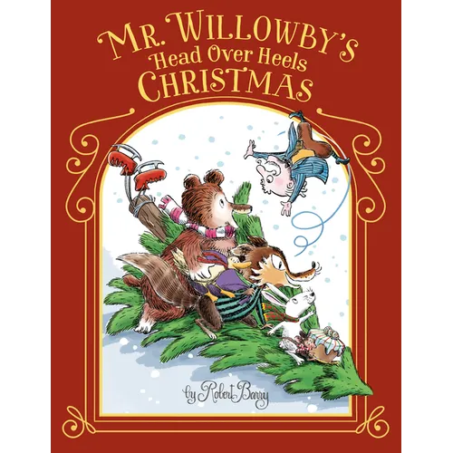 Mr. Willowby's Head Over Heels Christmas