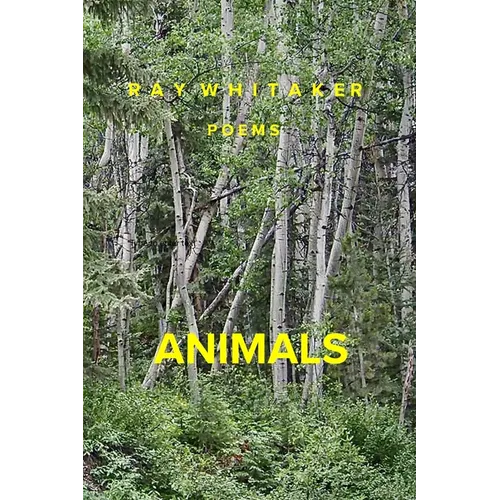Animals: Poems - Paperback