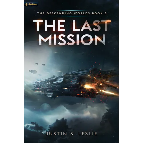 The Last Mission: A Military Sci-Fi Adventure - Paperback