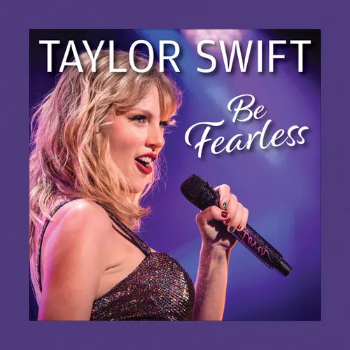 Taylor Swift Be Fearless - Hardcover