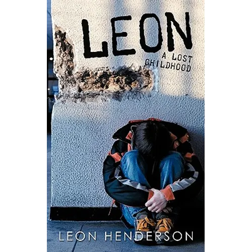 Leon: A Lost Childhood - Paperback