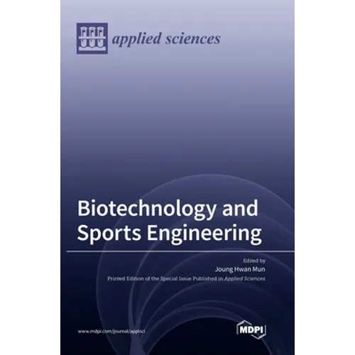 Biotechnology and Sports Engineering - Hardcover