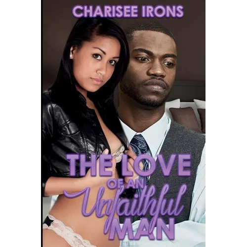 The Love of an Unfaithful Man - Paperback