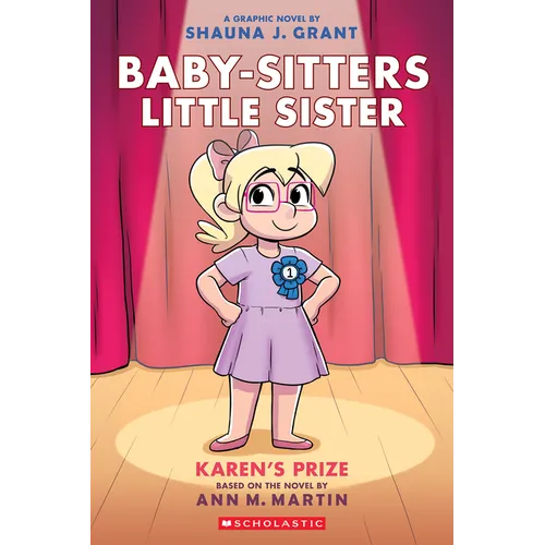 Karen's Prize: A Graphic Novel (Baby-Sitters Little Sister #10): Volume 10 - Paperback