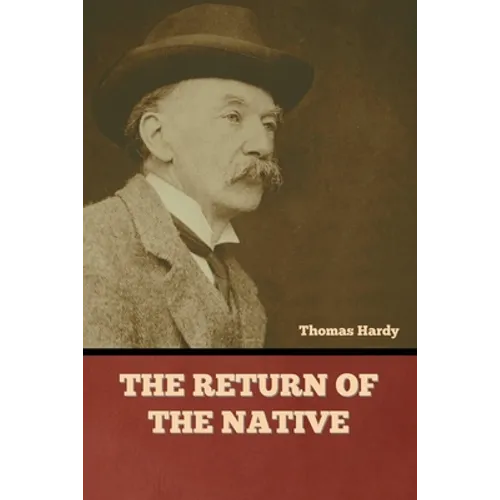 The Return of the Native - Paperback