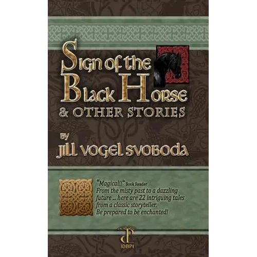 Sign of the Black Horse & Other Stories - Paperback