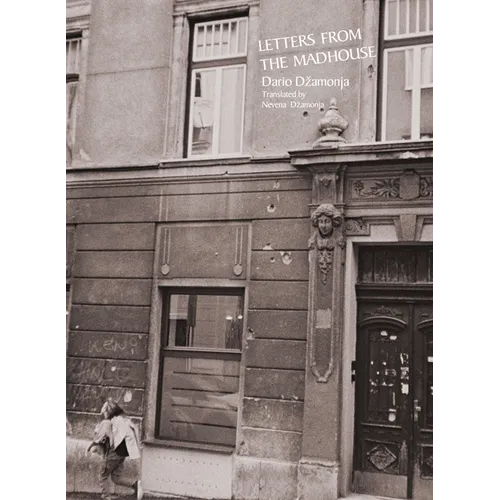 Letters from the Madhouse