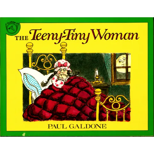 The Teeny-Tiny Woman: A Ghost Story - Paperback