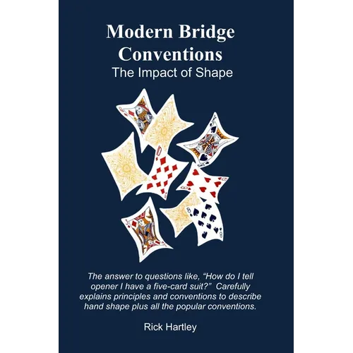 Modern Bridge Conventions: The Impact of Shape - Paperback