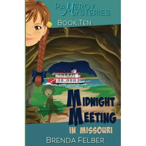 Midnight Meeting: A Pameroy Mystery in Missouri - Paperback