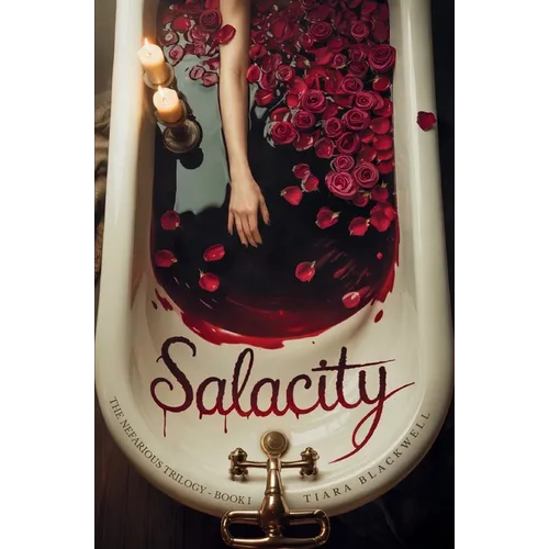 Salacity: The Nefarious Trilogy Book 1 - Paperback