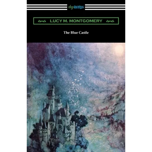 The Blue Castle - Paperback
