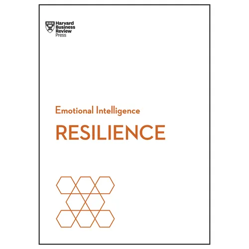 Resilience (HBR Emotional Intelligence Series) - Hardcover
