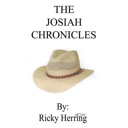 The Josiah Chronicles - Hardcover