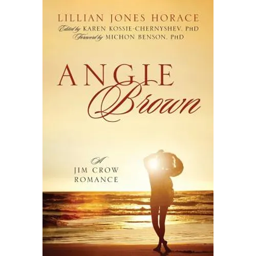 Angie Brown: A Jim Crow Romance - Paperback